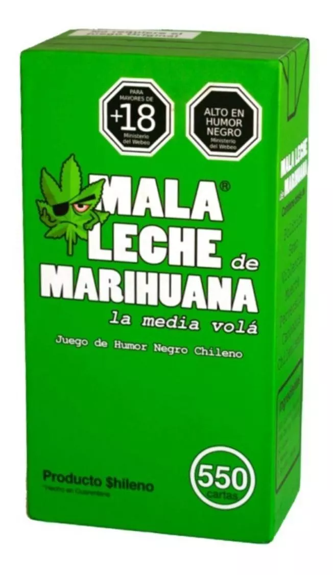 Mala leche De Marihuana